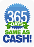365 days same as cash!
